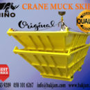 MUCK SKIPS FOR CRANES ARE THE MOST TRUSTED MUCK AND GRAVEL REMOVING TOOLS